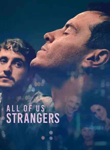 فیلم All of Us Strangers 2023