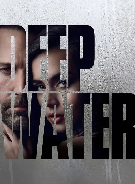 فیلم Deep Water 2022 2