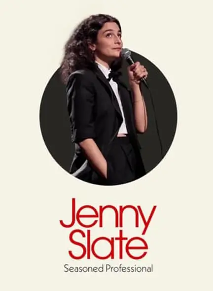 مستند Jenny Slate: Seasoned Professional 2024