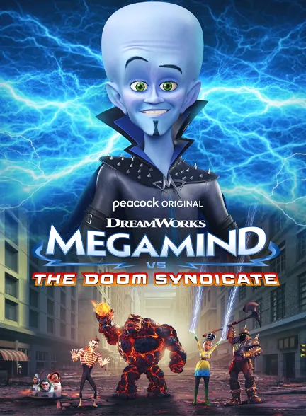 انیمیشن Megamind vs. The Doom Syndicate 2024