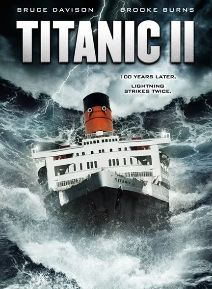 فیلم Titanic II 2010 2