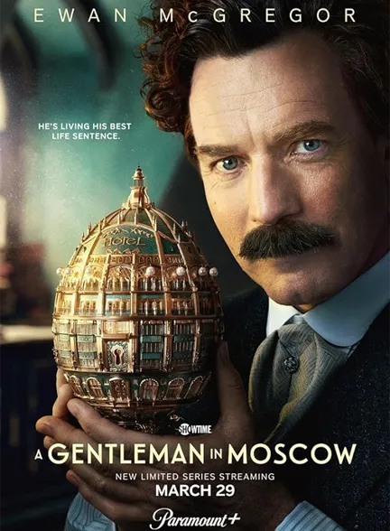 سریال A Gentleman in Moscow 2024