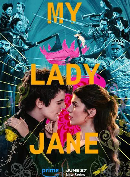 سریال My Lady Jane 2024