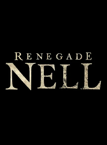 سریال Renegade Nell 2024 2